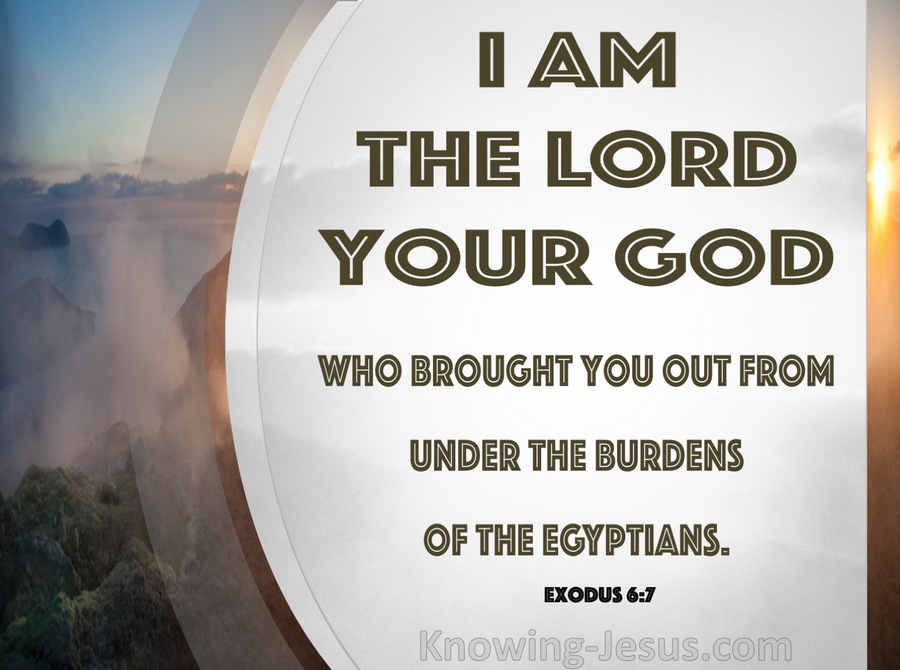 Exodus 6:7 The Lord Your God (black)